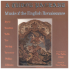 A Tudor Pageant: Music of the English Renaissance [Vinyl]