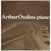 Arthur Ozolins/piano [Vinyl]