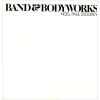 Band & Bodyworks [Vinyl]