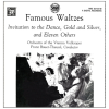Famous Waltzes: Invitation to the Dance, Gold & Silver, eleven others (2 LPs) [Vinyl]
