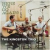 Here We Go Again - The Kingston Trio [Vinyl]