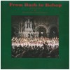 From Bach To Bebop [Vinyl]