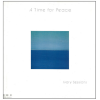 A Time For Peace: Ivory Sessions
