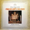 Johann Sebastian Bach - Helmut Walcha - Orgelbuchlein (2 LPs) [Vinyl]