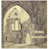 Wales Revisted [Vinyl]