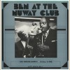 Ben At The Nuway Club - October 5, 1958 [Vinyl]