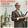 Benny Goodman In Moscow (2 LPs) [Vinyl]