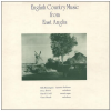 English Country Music From East Anglia [Vinyl]