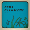 Fern In Concert 1972-73 (2 LPs) [Vinyl]
