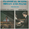 Classical Duets Organ and Piano - Volume One [Vinyl]