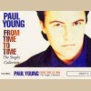 Paul Young: From Time to Time: The Singles Collection [Tape]