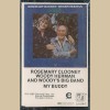 Rosemary Clooney, Woody Herman and His Big Band: My Buddy [Tape]