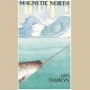 Magnetic North [Tape]
