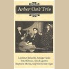 Arbor Oak Trio [Tape]