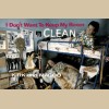 I Don't Want To Keep My Room Clean [Tape]
