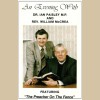An Evening with Dr. Ian Paisley M.P. and Rev. William McCrea featuring 'The Preacher on the Fence' [Tape]