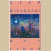 Deep Breakfast [Tape]