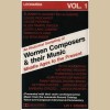 An Historic Sampling of Women Composers & Their Music - Middle Ages to the Present Vol 1 [Tape]