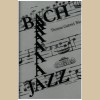 Bach-Jazz - Jazz Auf Villa Hugel [Tape]