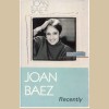 Joan Baez: Recently [Tape]