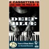 Deep Blue: 25 Years of Blues on Rounder Records (2 Tapes) [Tape]