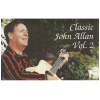 Classic John Allan Vol. 2 [Tape]