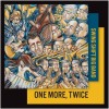 One More, Twice [CD]